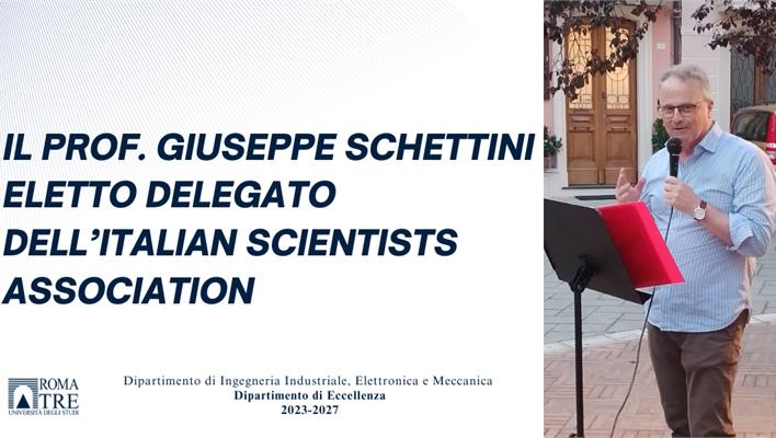 Il prof. Giuseppe Schettini eletto delegato dell’Italian Scientists Association