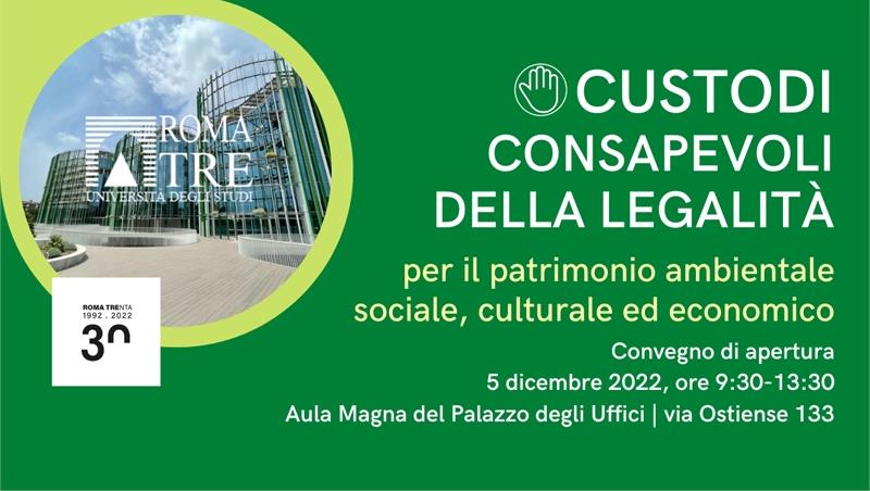 Custodi consapevoli della legalità per il patrimonio ambientale, sociale, culturale ed economico