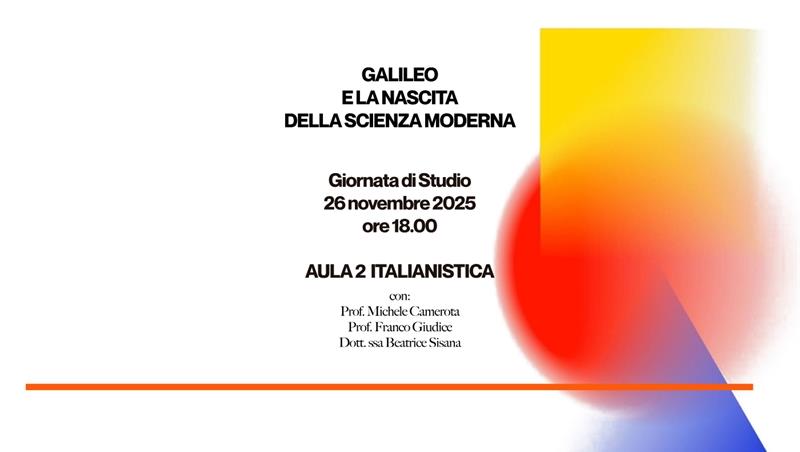 Galilei e la nascita della scienza moderna