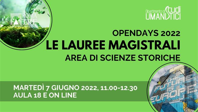 OpenDays 2022 - Le Lauree Magistrali dell'area di scienze storiche