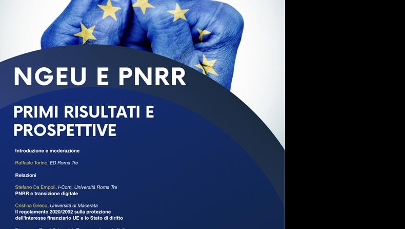 NGEU e PNRR: primi risultati e prospettive 