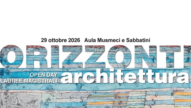Open Day Magistrali 2026 | Dipartimento di Architettura