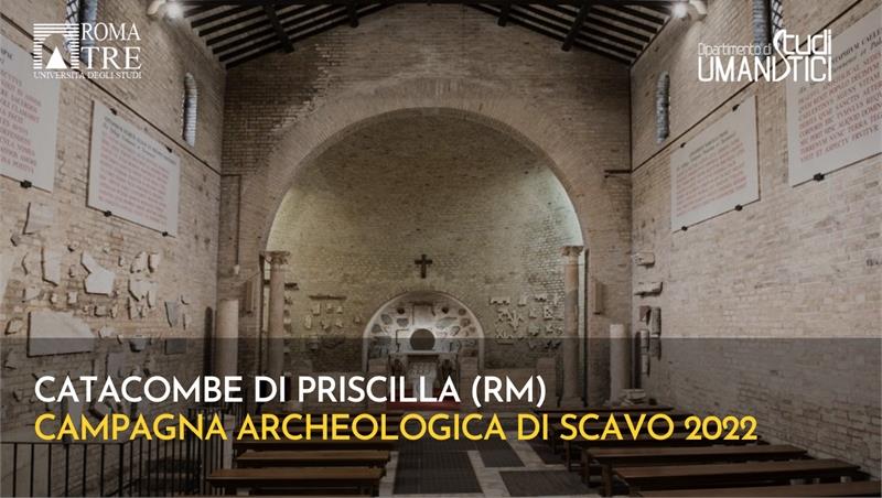 Campagna archeologica di scavo 2022 – Catacombe di Priscilla (RM)