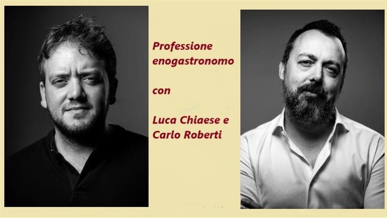 Professione enogastronomo III con Luca Chiaese e Carlo Roberti