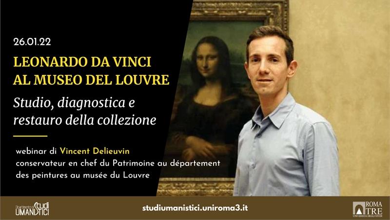 Leonardo da Vinci al museo del Louvre. Studio, diagnostica e restauro della collezione. Webinar di Vincent Delieuvin