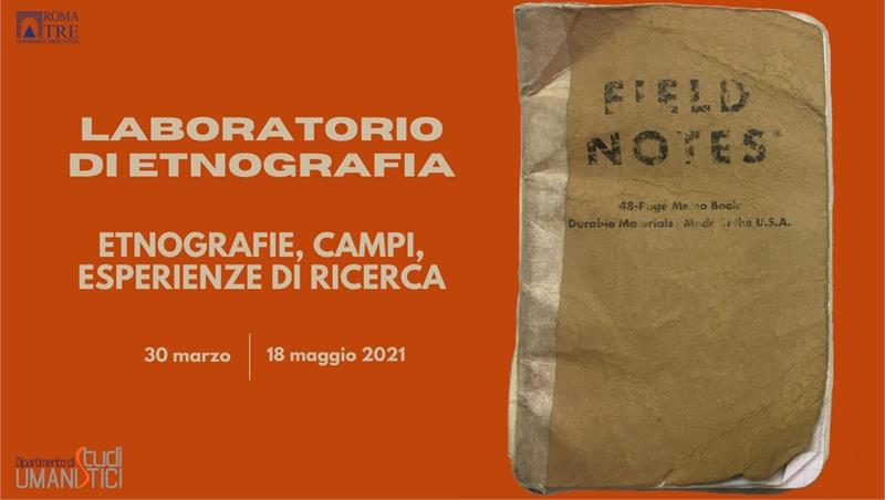 Laboratorio di etnografia. Etnografie, campi, esperienze di ricerca