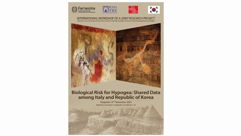 Workshop - Biological Risk for Hypogea: Shared Data among Italy and Republic of Korea