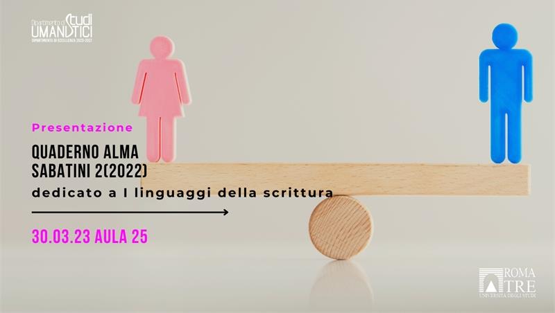 Presentazione Quaderno Alma Sabatini 2(2022) dedicato a I linguaggi della scrittura