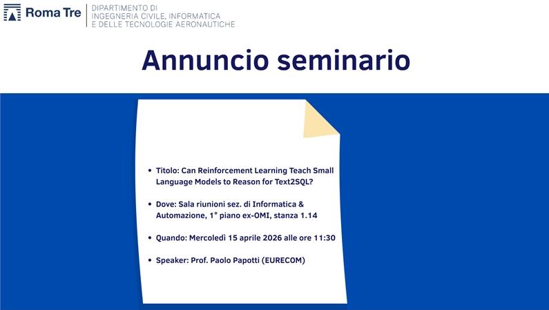 Seminario prof. Paolo Papotti - Can Reinforcement Learning Teach Small Language Models to Reason for Text2SQL?
