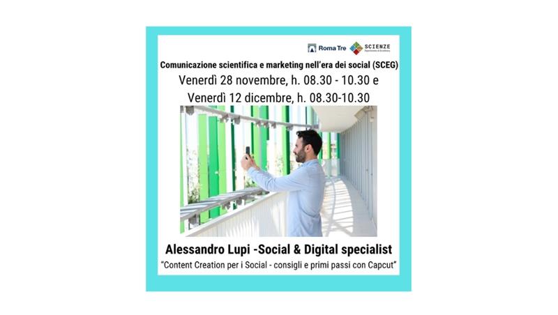 Alessandro Lupi, Social & Digital Specialist, ospite del Dipartimento di Scienze