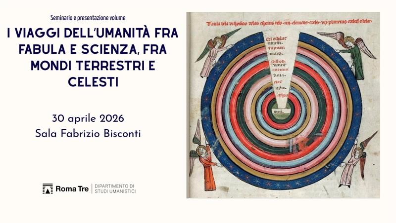 I viaggi dell’umanità fra fabula e scienza, fra mondi terrestri e celesti