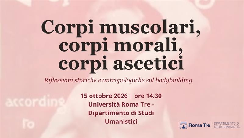 Corpi muscolari, corpi morali, corpi ascetici: riflessioni storiche e antropologiche sul bodybuilding