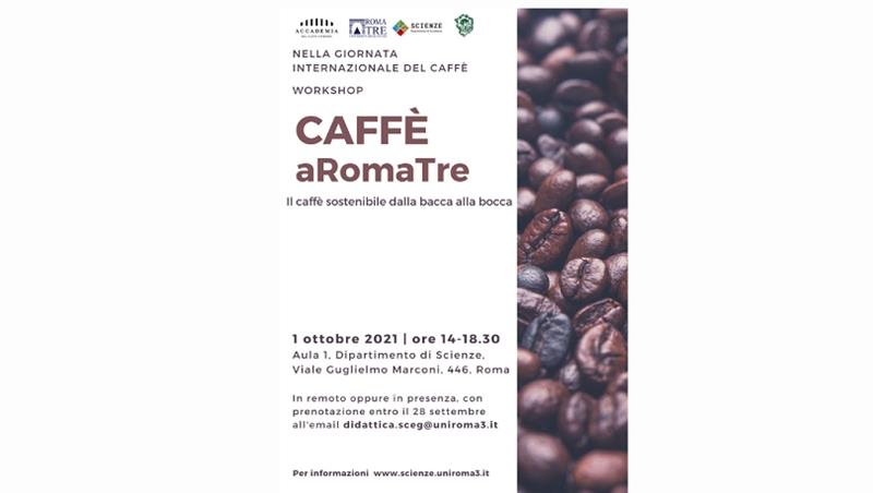 Workshop: “Caffè aRomaTre. Il caffè sostenibile dalla bacca alla bocca” 