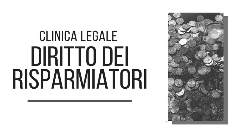 Avviso apertura iscrizioni al corso Clinica legale in diritto dei risparmiatori