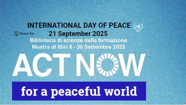 Giornata Internazionale ONU della Pace. 