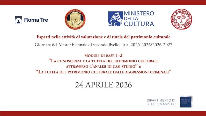 Modulo di base I “La conoscenza e la tutela del patrimonio culturale attraverso l’analisi di casi studio” e modulo di base II “La tutela del patrimonio culturale dalle aggressioni criminali”