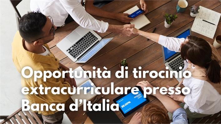 Opportunità di tirocinio extracurriculare presso Banca d’Italia