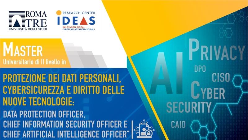 Master di II livello in Protezione dei dati personali, cybersicurezza e diritto delle nuove tecnologie