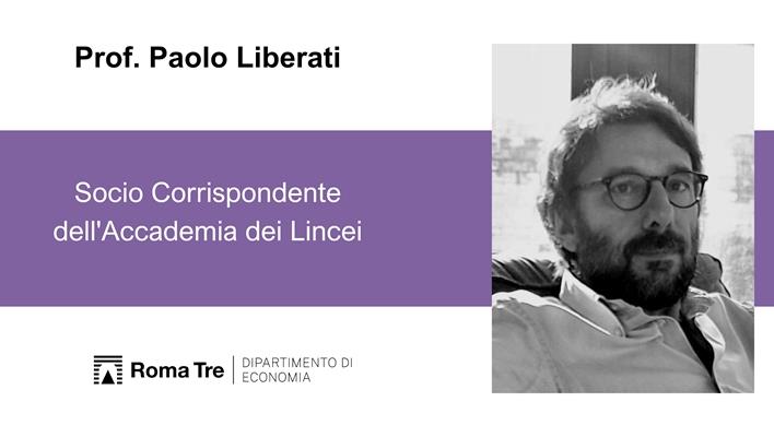 Il Prof. Paolo Liberati nominato Socio Corrispondente dell'Accademia dei Lincei
