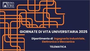 Giornata di Vita Universitaria TELEMATICA - Dipartimento di Ingegneria Industriale, Elettronica e Meccanica